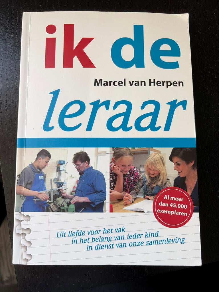 Ik de Leraar - Marcel van Herpen (Al meer dan 45.000 ex.), Ophalen of Verzenden, Gamma, Nieuw, Niet van toepassing