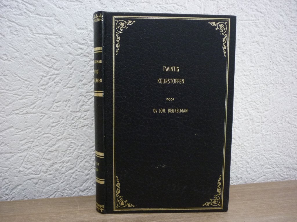 Ds. Joh. Beukelman - Twintig keurstoffen, Boeken, Ophalen of Verzenden, Gelezen, Christendom | Protestants