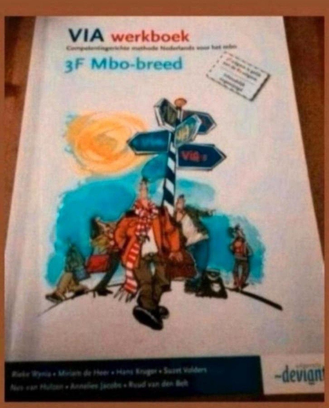 VIA werkboek 3F Mbo-breed Nederlands, Ophalen of Verzenden, Zo goed als nieuw, Rieke Wynia, Miriam de Heer, Hans Kruger, Sweet Volders