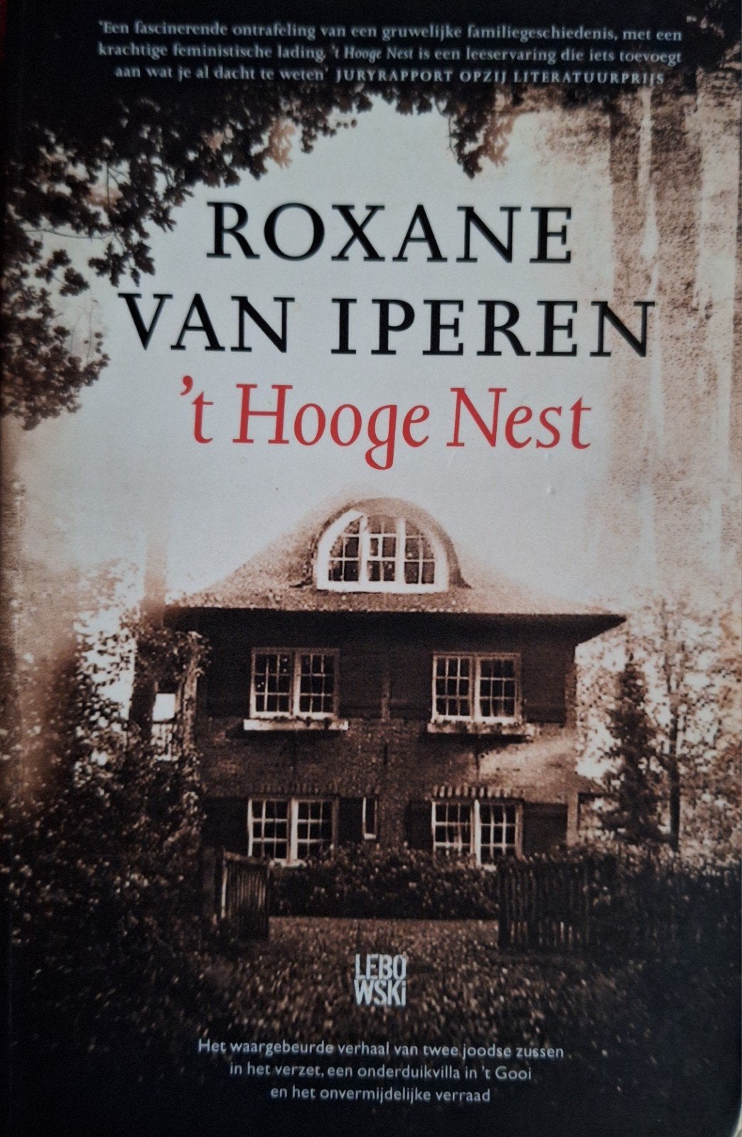 Het Hooge Nest. Roxane van Iperen, Ophalen of Verzenden, Tweede Wereldoorlog, Zo goed als nieuw, Overige onderwerpen