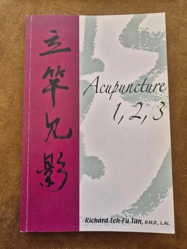 Acupunctuur 1, 2, 3 - Dr. Richard Teh-Fu Tan, Richard Teh-Fu Tan, Kruiden en Alternatief, Ophalen of Verzenden, Zo goed als nieuw