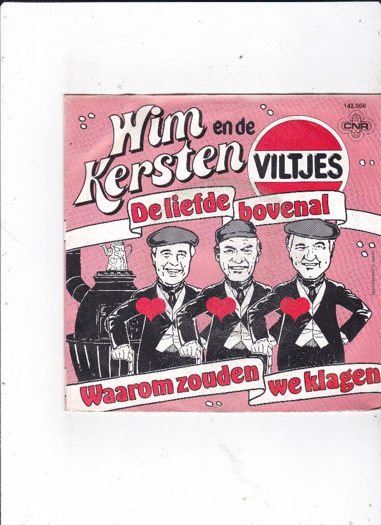 Single Wim Kersten & De Viltjes - De liefde bovenal, Ophalen of Verzenden, Gebruikt, Nederlandstalig