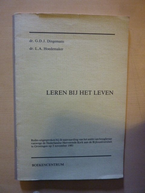 Dingemans & Hoedemaker - Leren bij het leven, Verzenden, Gelezen