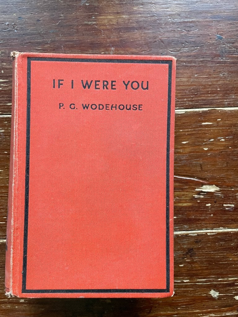 P.G. Wodehouse If I were You 1931 first printing, Ophalen of Verzenden, Gelezen, P.G. Wodehouse
