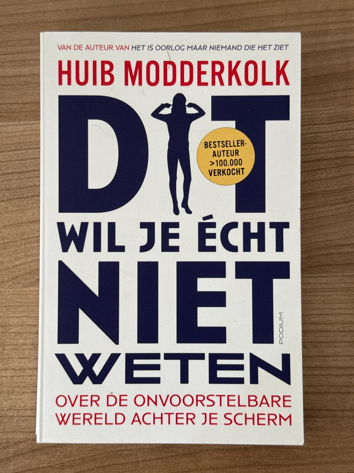 Dit wil je écht niet weten - Huib Modderkolk, Ophalen, Zo goed als nieuw, Nederland