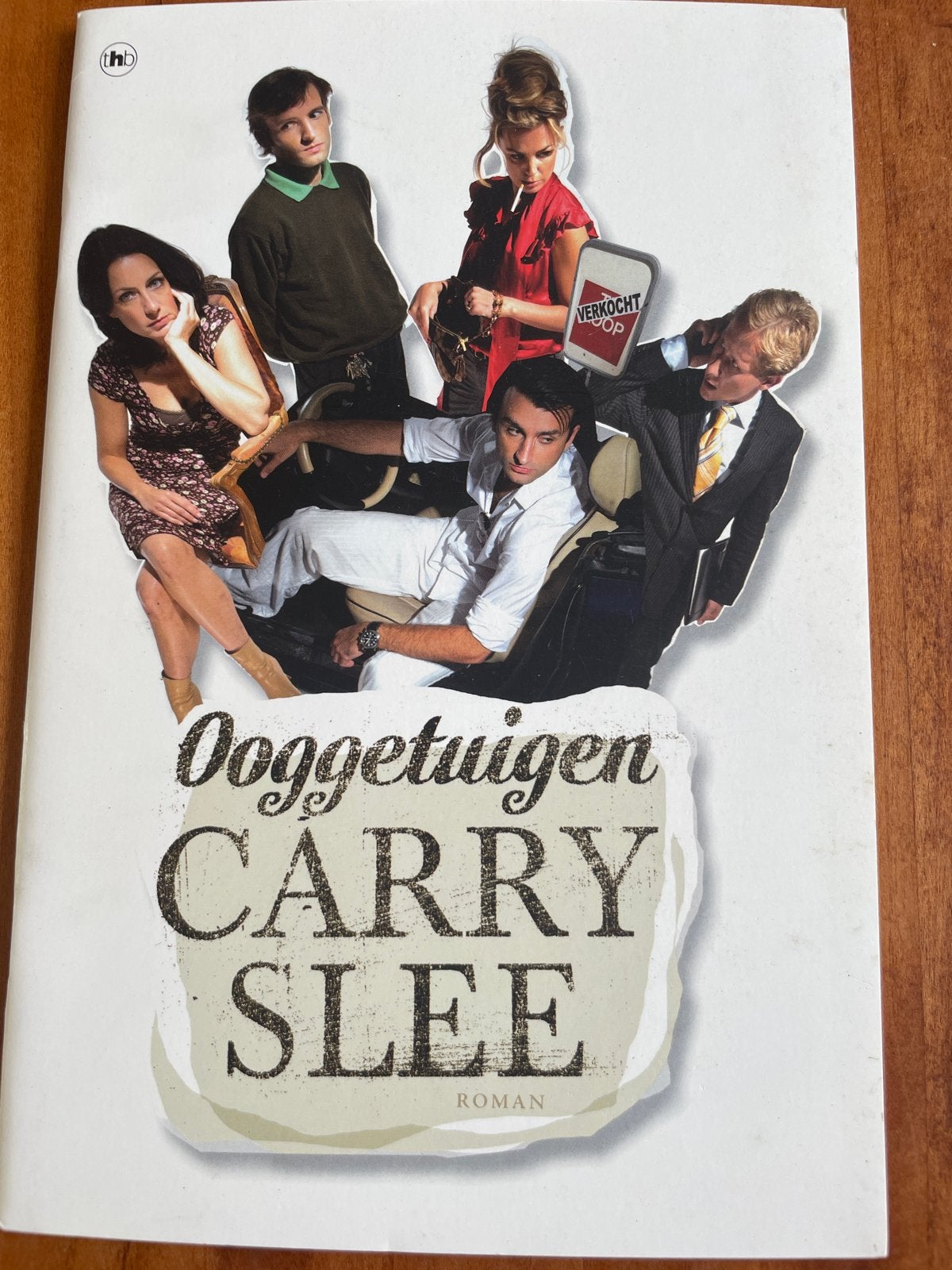 Ooggetuigen - Carry Slee (Roman), Ophalen of Verzenden, Zo goed als nieuw, Nederland