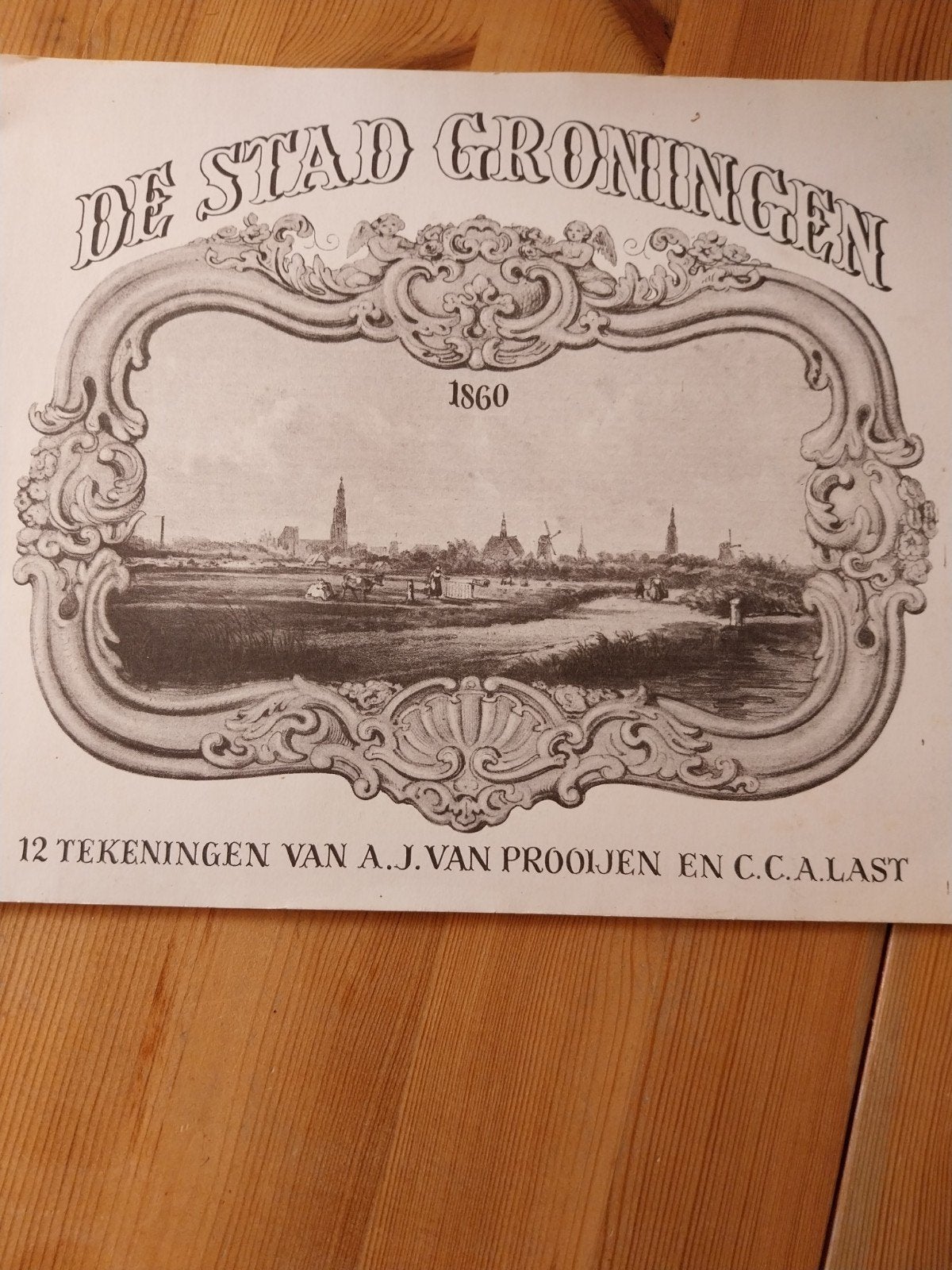De Stad Groningen 1860 - 12 tekeningen A.J. van Prooijen, Ophalen of Verzenden, Gelezen, A.J. van Prooijen en C.C.A. Last, Plaatjesalbum