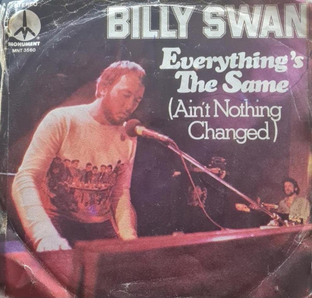 BILLY SWAN - EVERYTHING'S THE SAME (HOES BESCHADIGD), Ophalen of Verzenden, Gebruikt