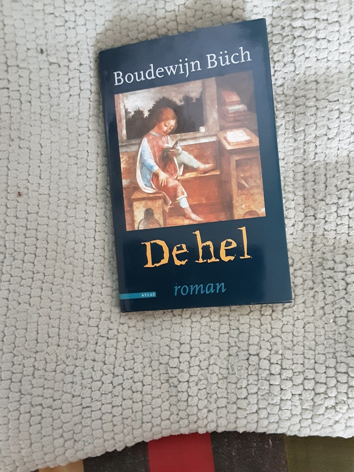 Boudewijn Büch------De hel, Boeken, Ophalen of Verzenden, Zo goed als nieuw, Nederland, Boudewijn Büch