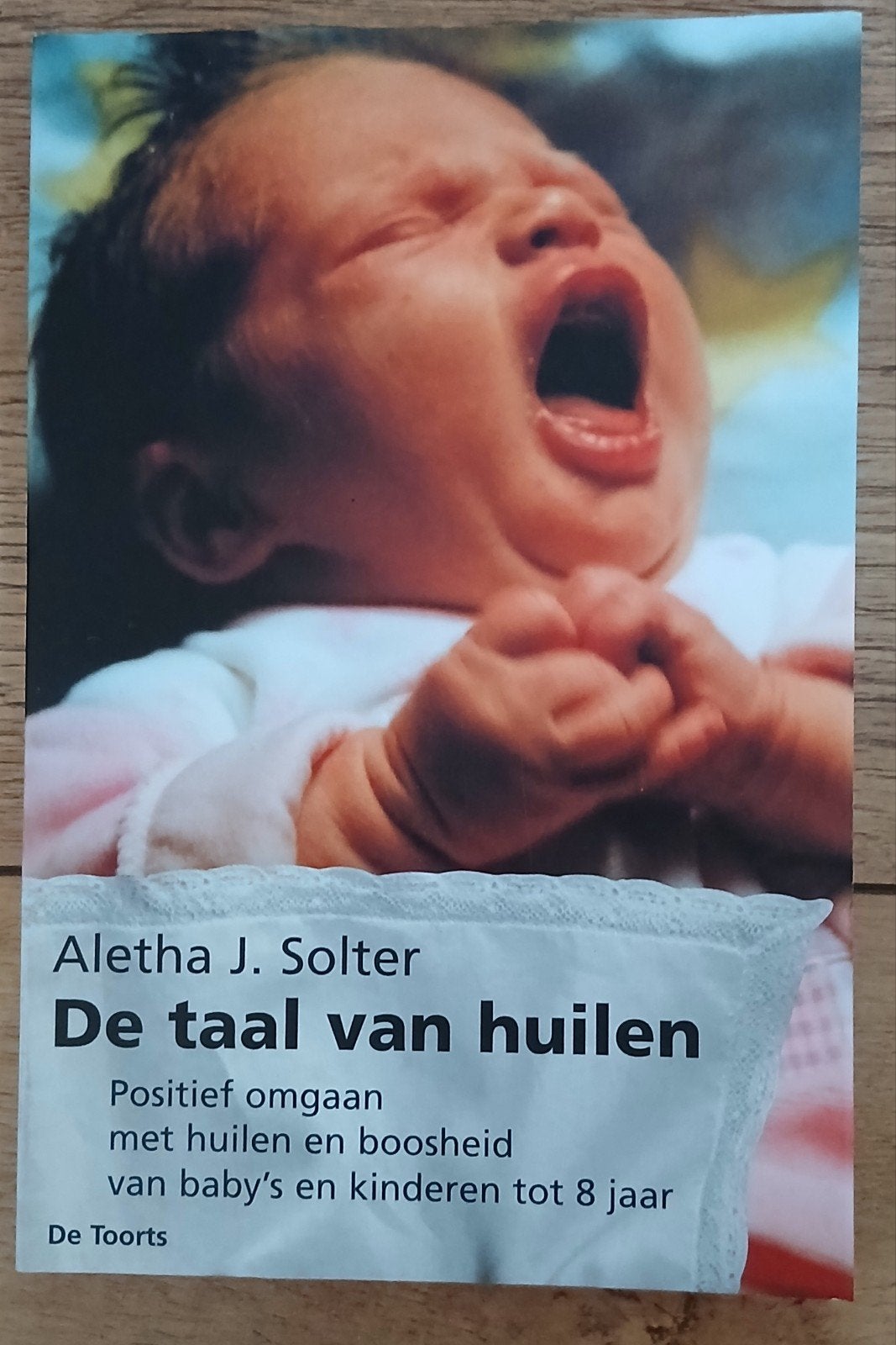 Aletha J. Solter, De taal van huilen, Ophalen of Verzenden, Gelezen