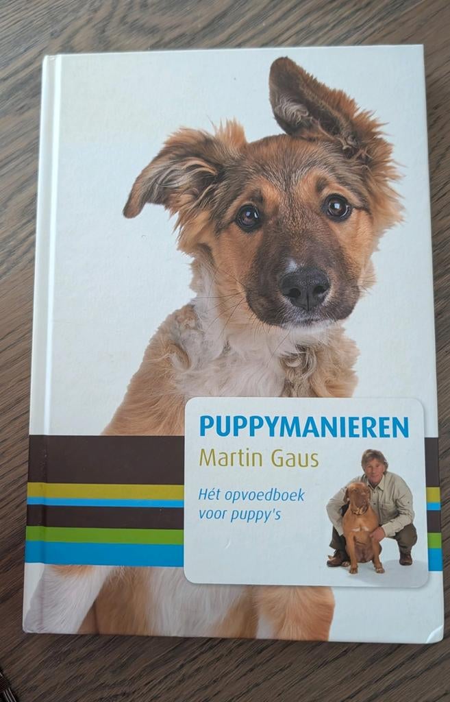 Puppymanieren - Hét opvoedboek voor puppy's door Martin Gaus, Ophalen of Verzenden, Zo goed als nieuw, Honden, Martin Gaus