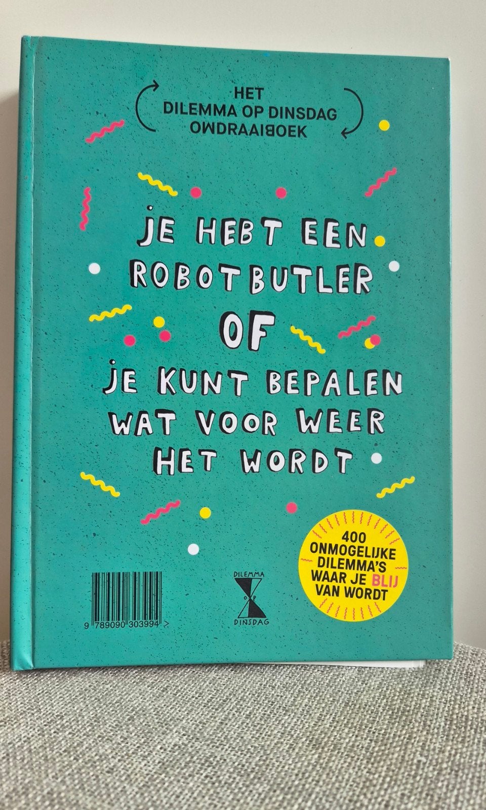 Het Dilemma op Dinsdag Omdraaiboek - 400 dilemma's, Ophalen of Verzenden, Zo goed als nieuw, Dilemma op Dinsdag, Nederland