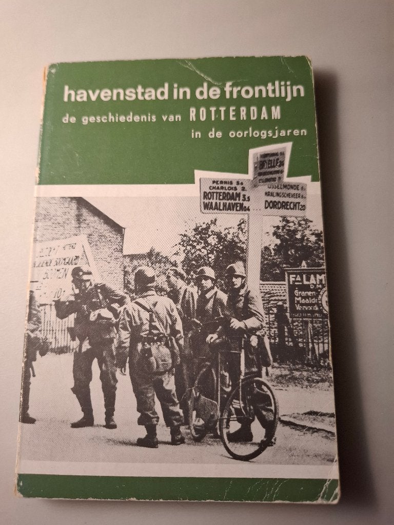 Boek - Havenstad in de frontlijn - Rotterdam in oorlogsjaren, Ophalen of Verzenden, Algemeen, Tweede Wereldoorlog, Gelezen