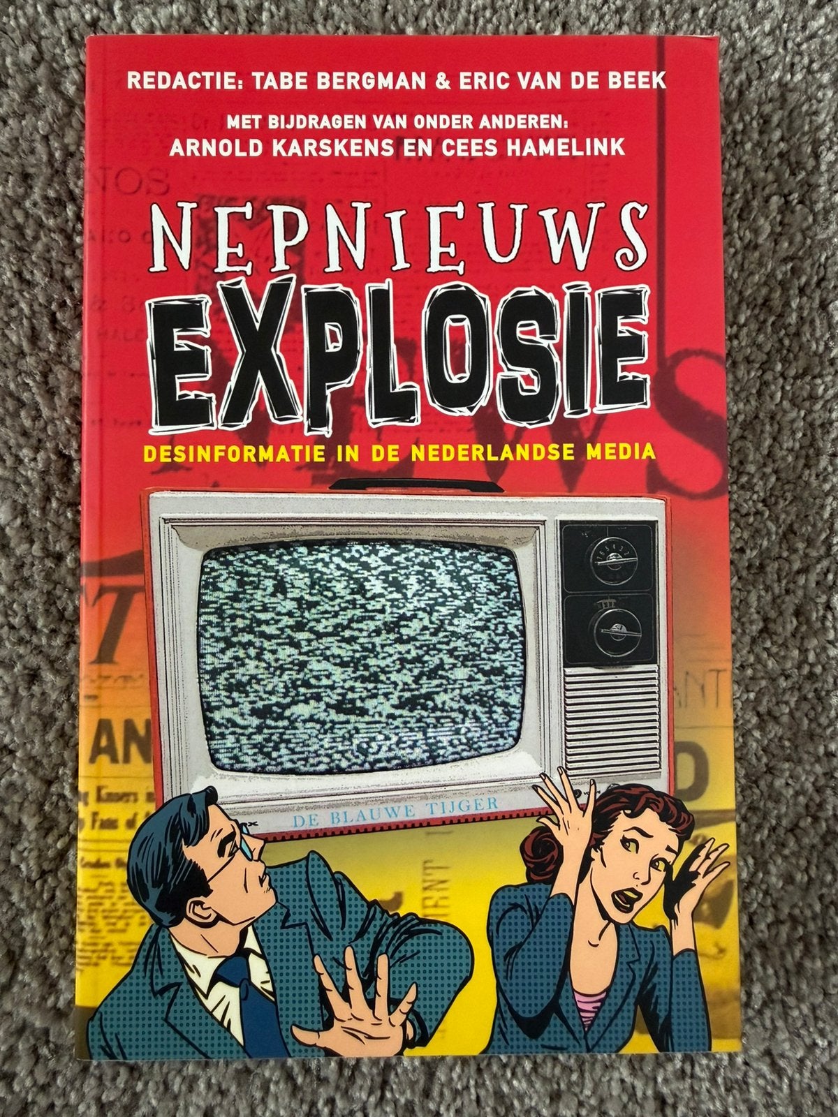 Nepnieuws Explosie - De Blauwe Tijger, Verzenden, Zo goed als nieuw