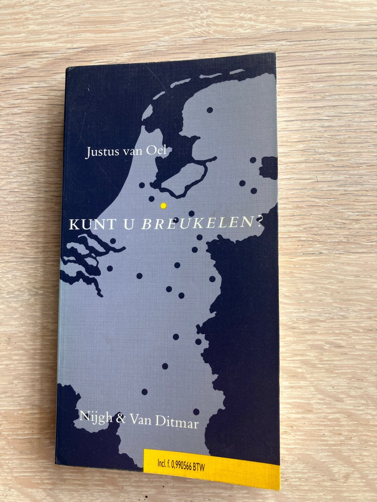 Kunt u Breukelen? - Justus van Oel, Ophalen of Verzenden, Gelezen