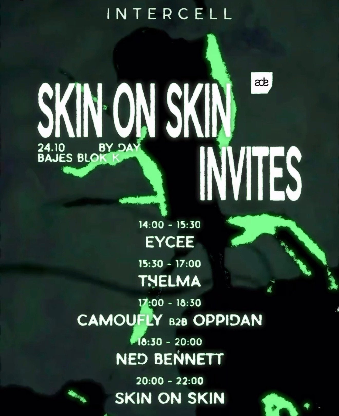 Skin on Skin Intercell ADE te koop, Tickets en Kaartjes, Eén persoon