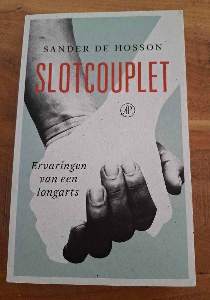 Slotcouplet: Ervaringen van een longarts - Sander de Hosson, Ophalen, Gelezen, Sander de Hosson, Nederland