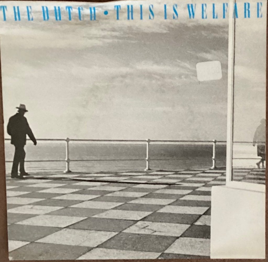 The Dutch - This is welfare, Gebruikt, 7 inch, Ophalen of Verzenden, Pop
