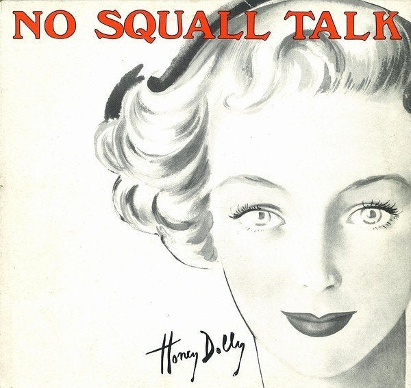 Honey Dolly – No Squall Talk 1988 New Beat/Electro 12" BE, Gebruikt, Originele persing, Ophalen of Verzenden, 12 inch