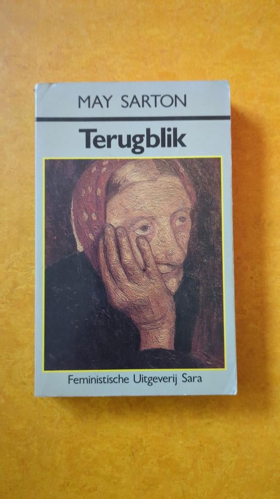 Terugblik - May Sarton (Feministische Uitgeverij Sara), Ophalen of Verzenden, Gelezen, May Sarton, Overige