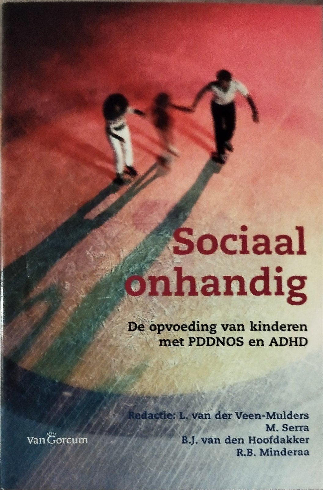 Sociaal onhandig: Opvoeding kinderen PDDNOS en ADHD, Ophalen of Verzenden, Nieuw, Opvoeding vanaf 10 jaar, L. van der Veen-Mulders, B.J. van den Hoofdakker, R.B. Minderaa