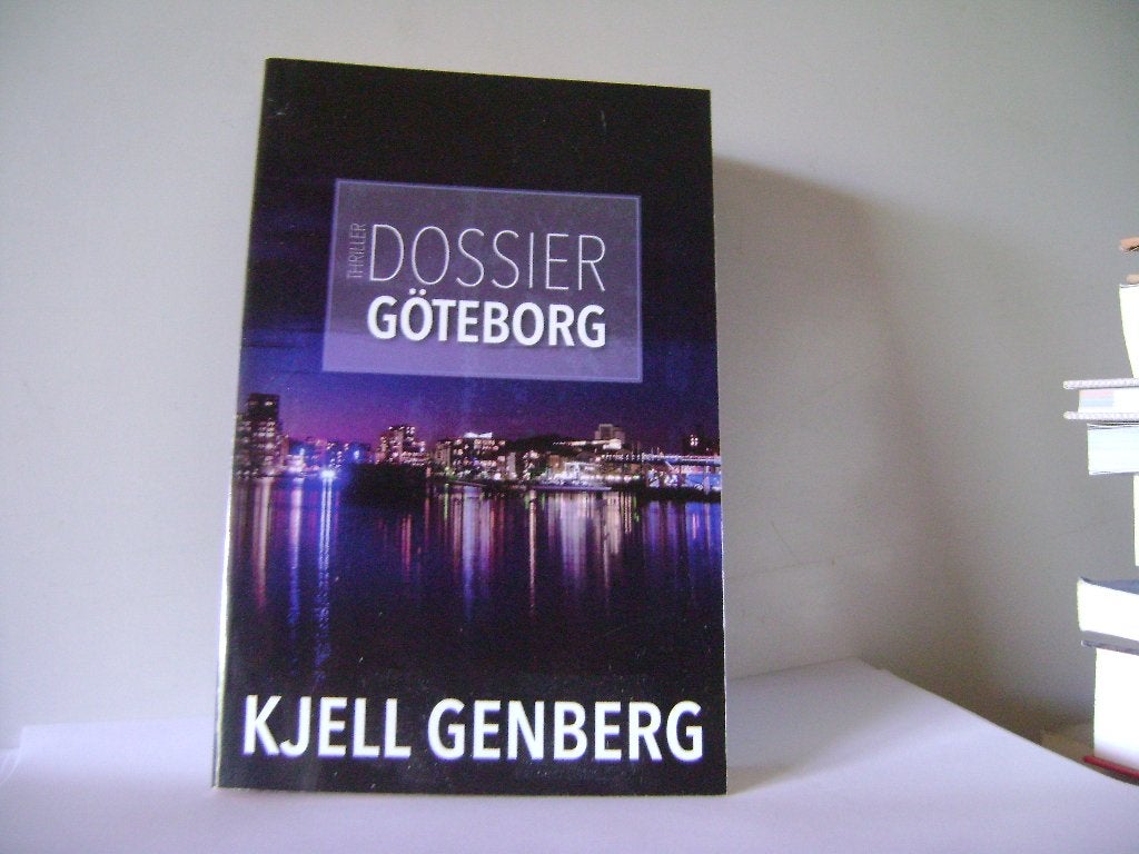 Dossier Göteborg.Thriller van Kjell Genberg uit 2019, Scandinavië, Ophalen of Verzenden, Zo goed als nieuw, Kjell Genberg