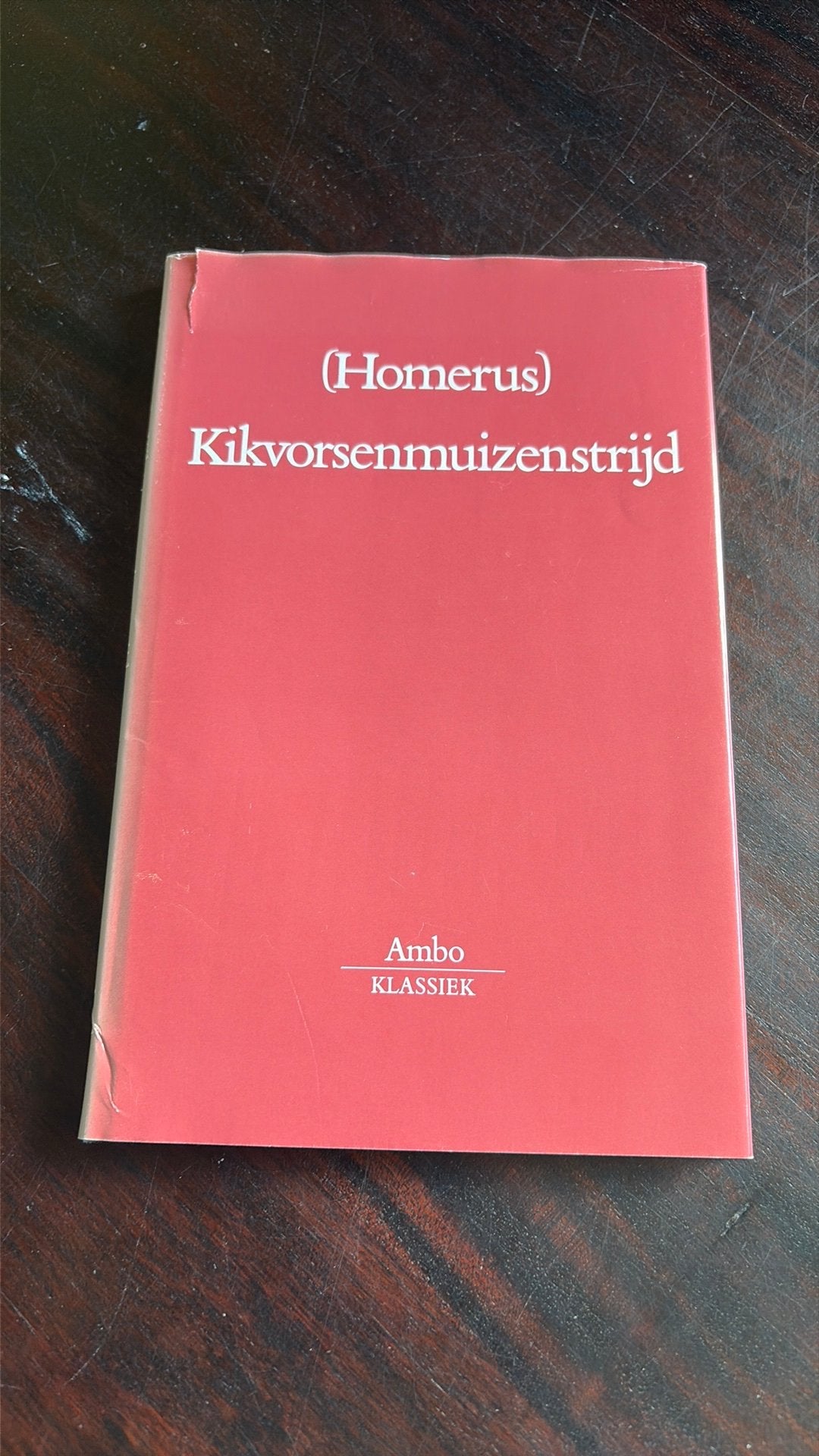 Kikvorsenmuizenstrijd - Homerus, Boeken, Ophalen of Verzenden, Gelezen, Nederland