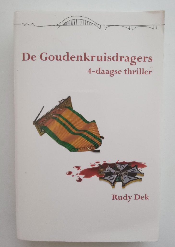 De Goudenkruisdragers, Rudy Dek, Verzenden, Nieuw, Rudy Dek, Nederland