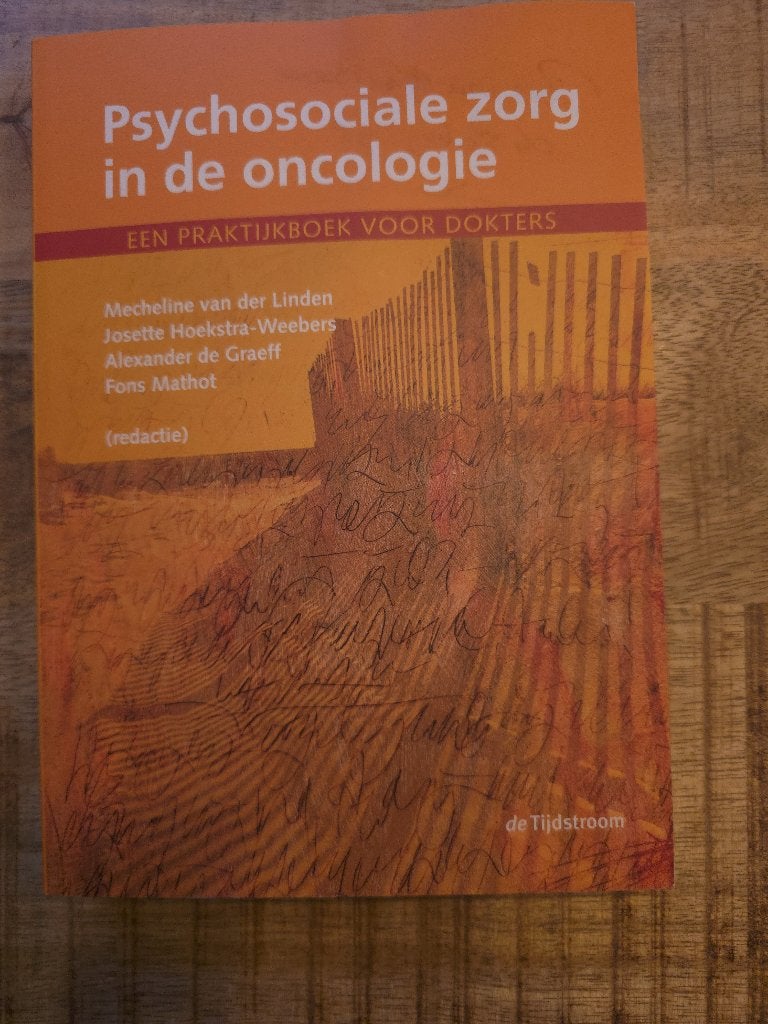 Psychosociale zorg in de oncologie – Praktijkboek, Sociale psychologie, Ophalen of Verzenden, Zo goed als nieuw, Mecheline van der Linden e.a.