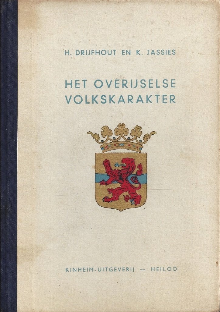. Drijfhout en K. Jassies - Het Overijselse Volkskarakter, Ophalen of Verzenden, Gelezen, Overijssel