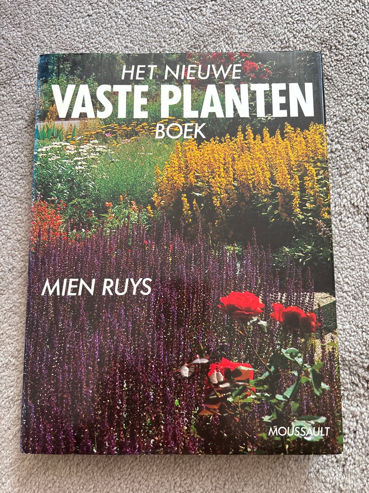 Het Nieuwe Vaste Planten Boek - Mien Ruys (Zo goed als nieuw, Boeken, Ophalen of Verzenden, Zo goed als nieuw, Tuinieren en Tuinplanten
