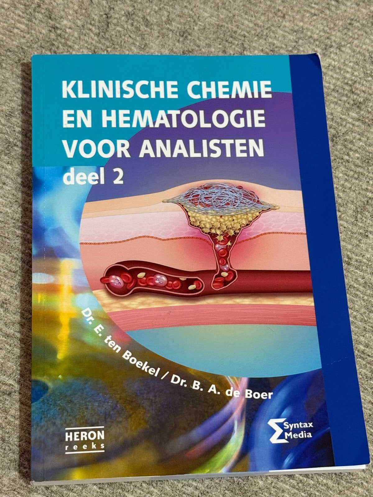 Klinische Chemie en Hematologie voor analisten deel 2, Boeken, Ophalen of Verzenden, Beta, Zo goed als nieuw, MBO