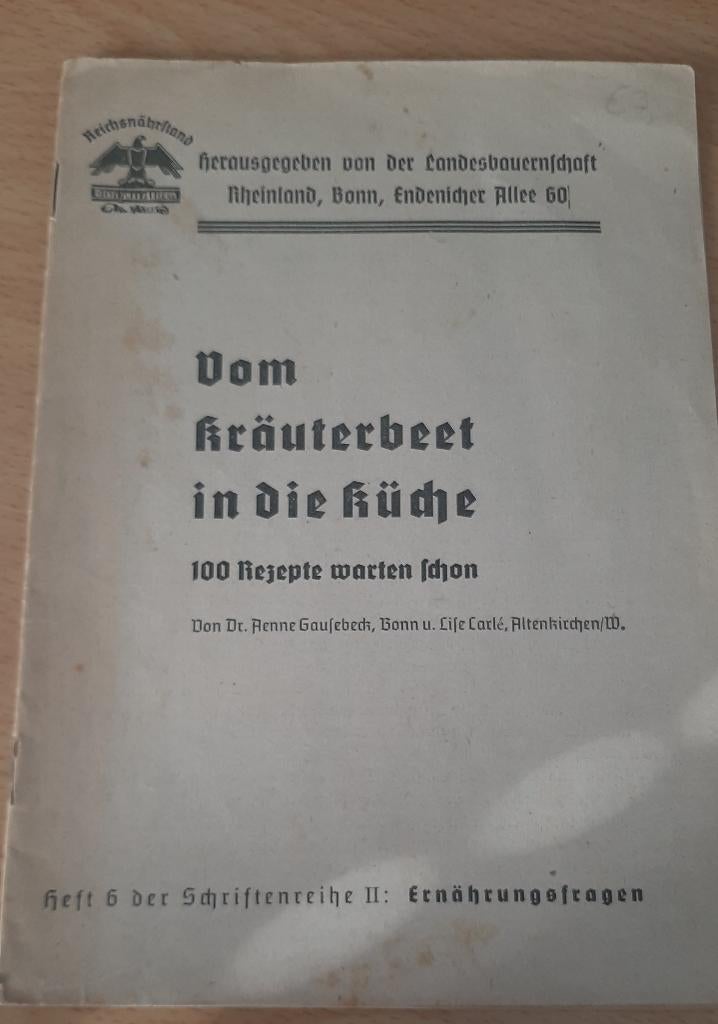 Vom Kräuterbeet in die Küche (Nsdap WW2), Verzamelen, Militaria | Tweede Wereldoorlog, Verzenden, Landmacht, Duitsland, Boek of Tijdschrift