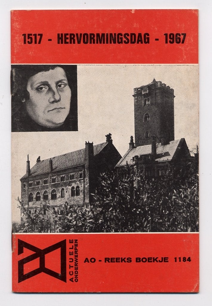 1517 - Hervormingsdag - 1967 - Wartburg Wittenberg Luther, Kruizinga en v Spaandonk, Christendom | Protestants, Ophalen of Verzenden