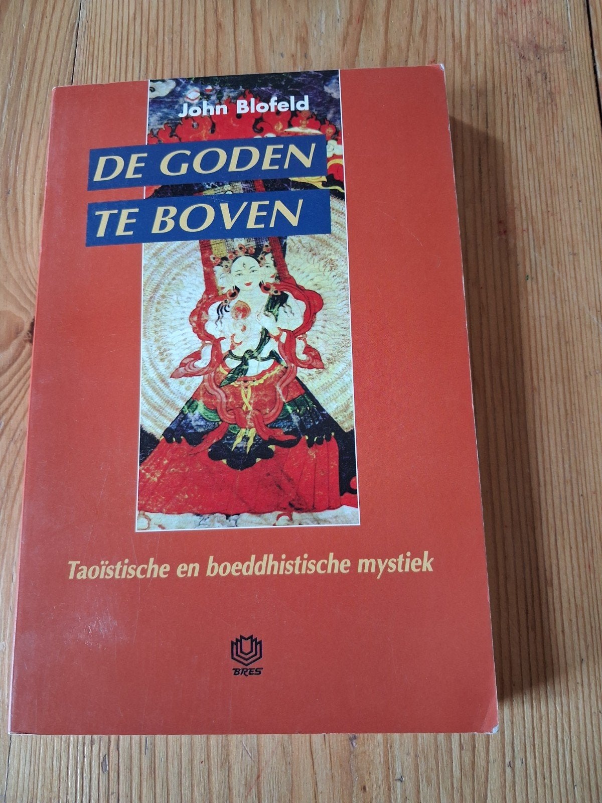 De Goden Te Boven: Taoïstische en boeddhistische mystiek, Boeken, Ophalen of Verzenden