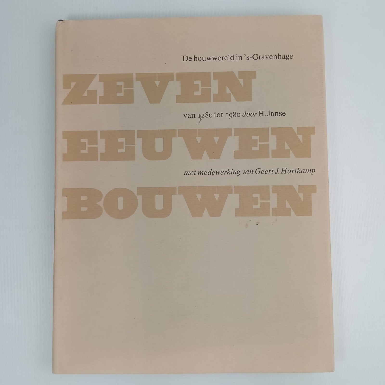 Zeven Eeuwen Bouwen in 's-Gravenhage (1280-1980), Ophalen of Verzenden, Gelezen