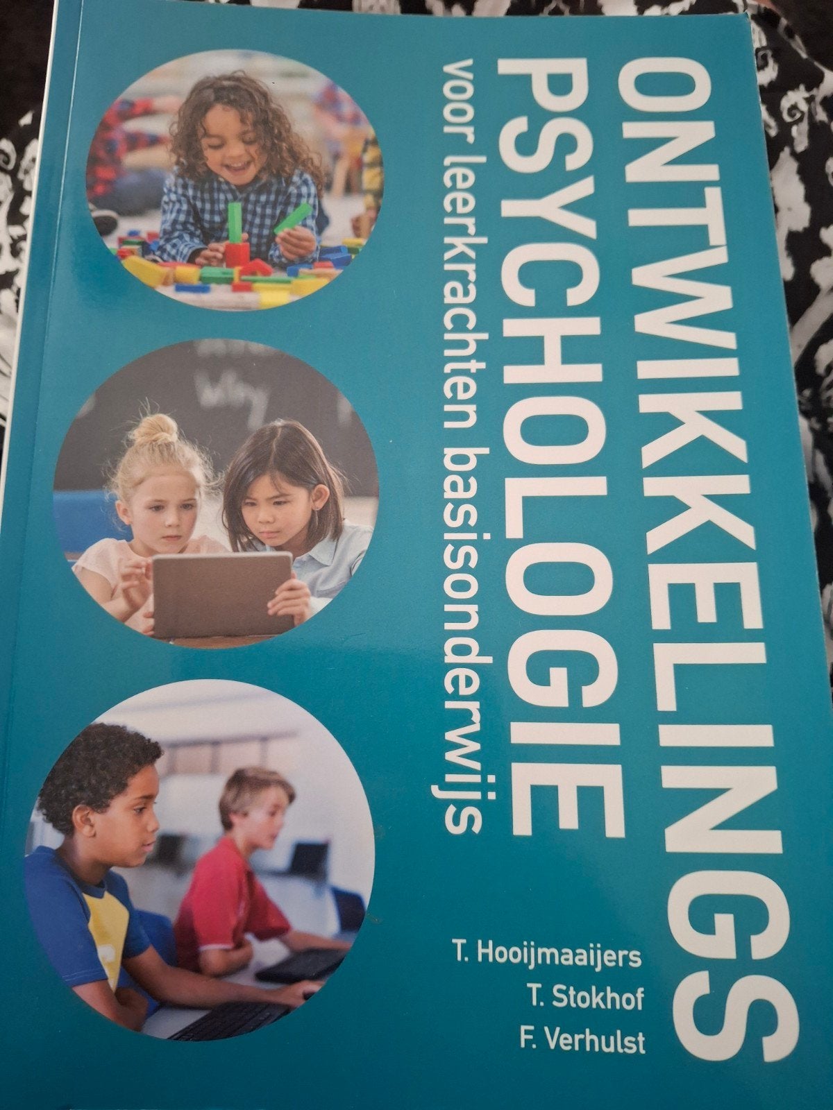 Ontwikkelingspsychologie voor leerkrachten basisonderwijs, Overige vakken, Ophalen of Verzenden, Zo goed als nieuw, T. Hooijmaaijers, T. Stokhof, F. Verhulst