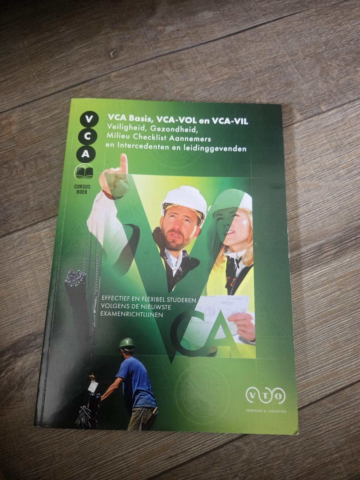 VCA Basis, VOL, VIL Cursusboek - Veiligheid & Gezondheid, Boeken, Ophalen of Verzenden, Zo goed als nieuw, Overige niveaus, Vervoer & Logistiek