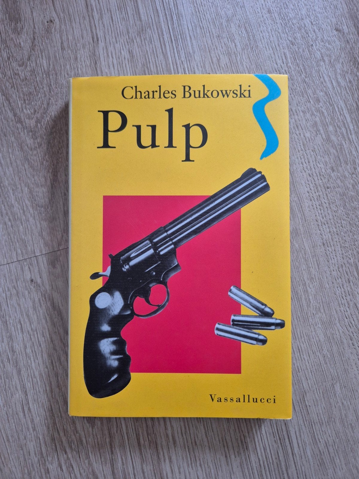 Charles Bukowski – Pulp (Eerste Druk, Uitgeverij Vassallucci, Boeken, Ophalen of Verzenden, Zo goed als nieuw