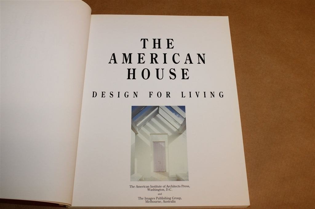 The American House — Architectuur & Woonontwerp, Ophalen of Verzenden, Gelezen, Architecten