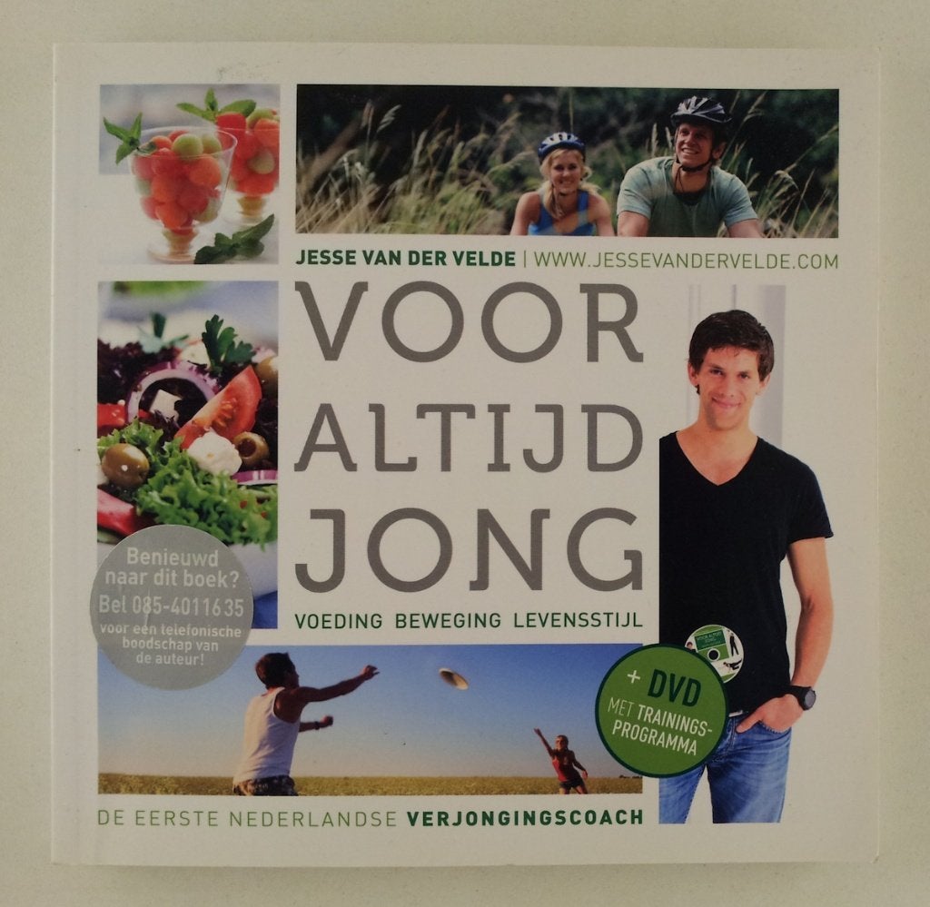 Velde, Jesse van der - Voor altijd jong / Voeding, beweging,, Verzenden, Gelezen