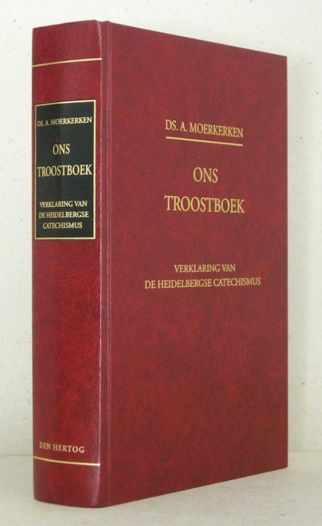 Ds. A. Moerkerken: De Heidelbergse Catechismus., Boeken, Christendom | Protestants, Ophalen of Verzenden, Zo goed als nieuw, Ds. A. Moerkerken