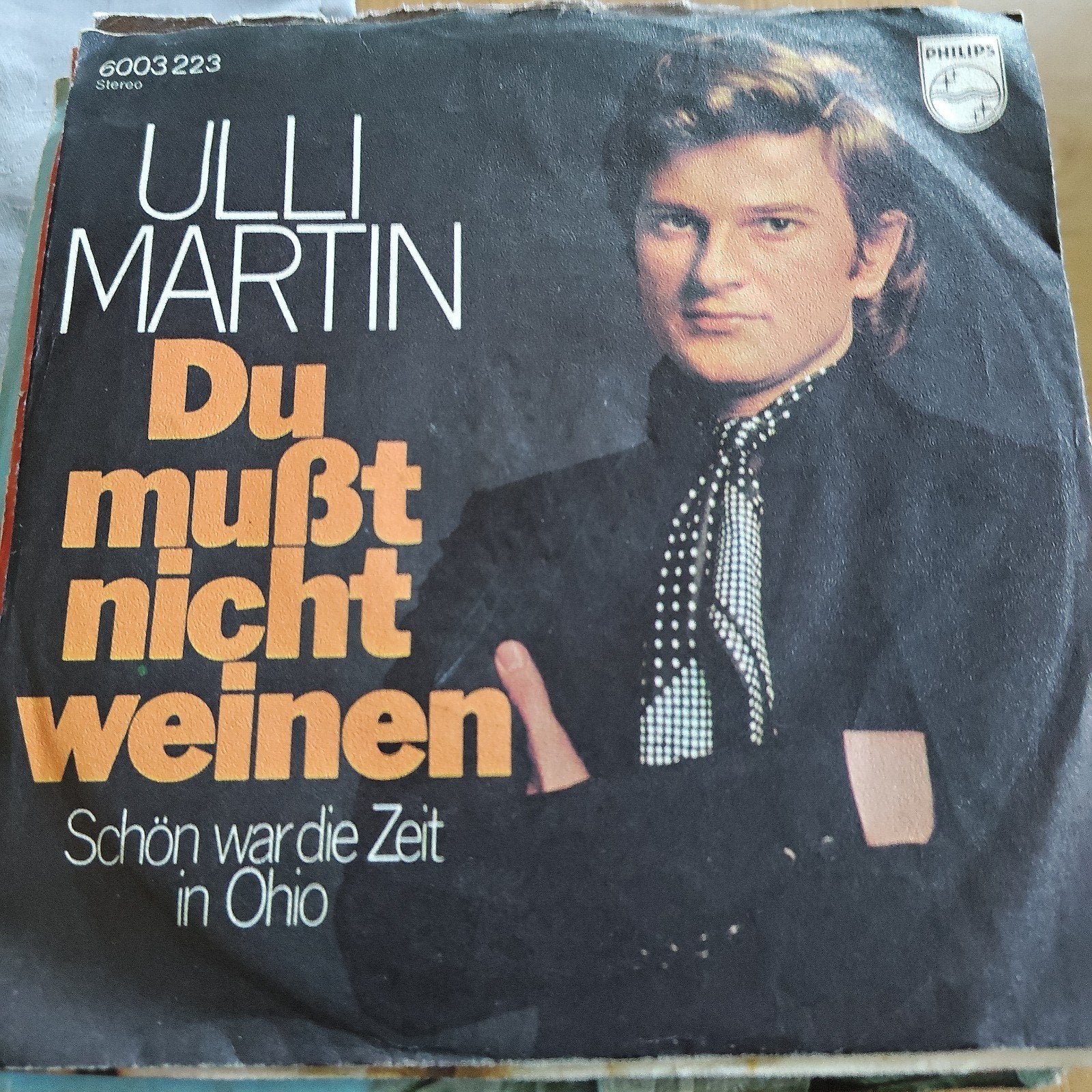 Ulli Martin - Du mußt nicht weinen (Vinyl Single), Gebruikt, 7 inch, EP, Fotohoes
