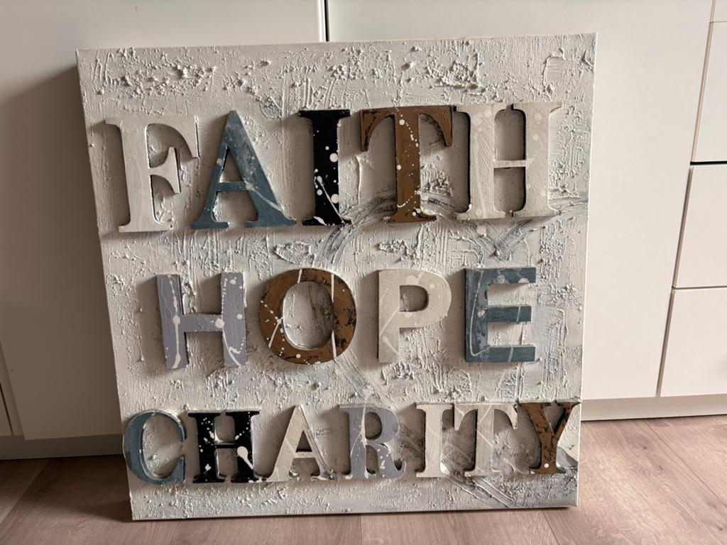 Schilderij "Faith Hope Charity" 60x60 cm van Intratuin, Ophalen of Verzenden, Zo goed als nieuw