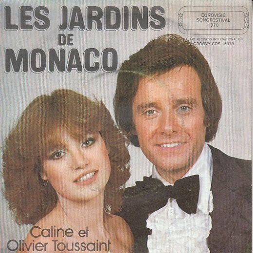 Single Eurovisie (1978) Caline & O. Toussaint - Les Jardins, Gebruikt, 7 inch, Ophalen of Verzenden, Overige typen