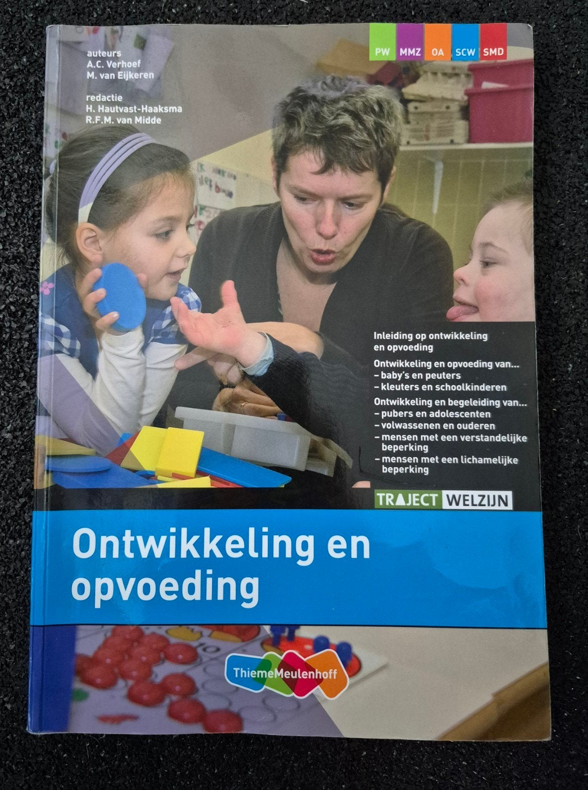 A.C. Verhoef - Ontwikkeling en opvoeding, Ophalen of Verzenden, Zo goed als nieuw, MBO, A.C. Verhoef; M. van Eijkeren