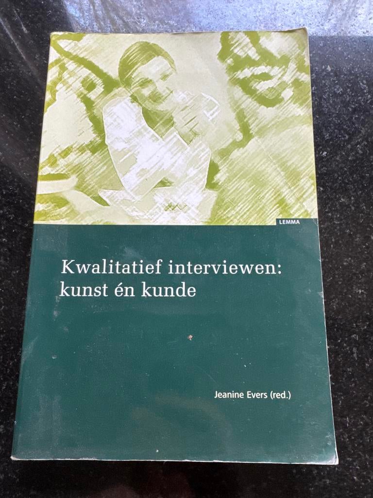 Kwalitatief interviewen: kunst én kunde - Jeanine Evers, Boeken, Ophalen of Verzenden, Gamma, Gelezen, HBO