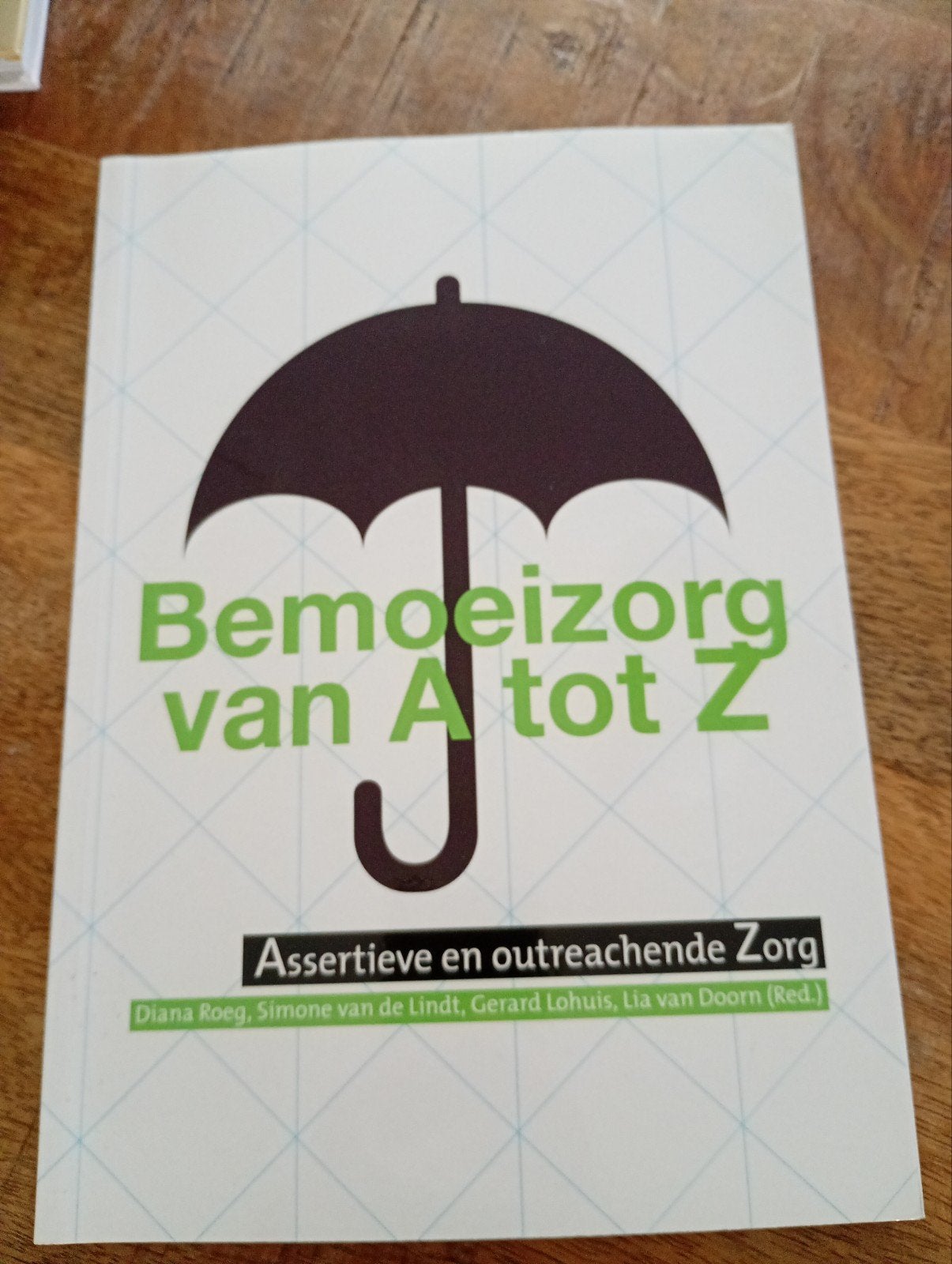 Bemoeizorg van A tot Z, Ophalen, Zo goed als nieuw