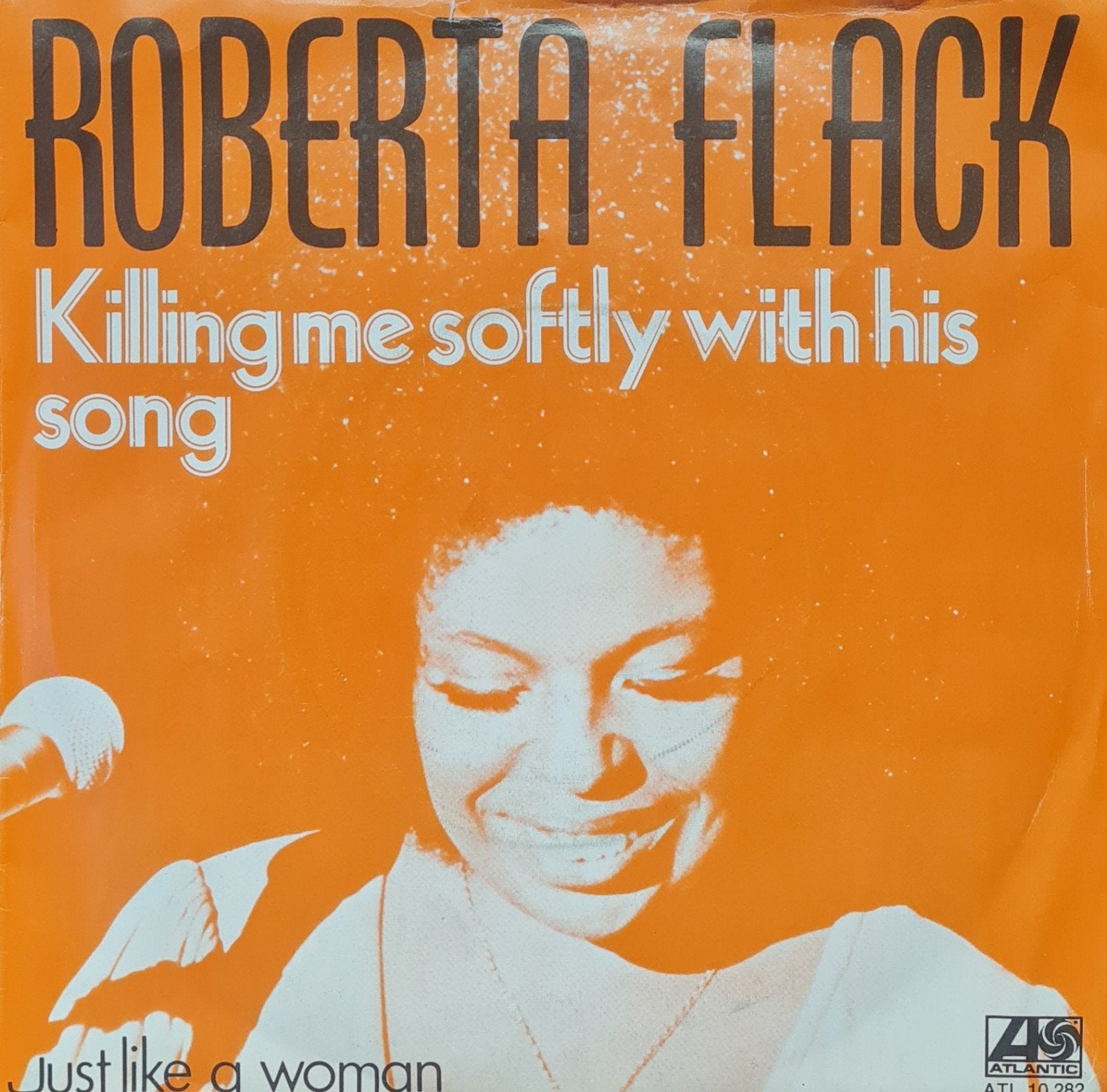 ROBERTA FLACK - KILLING ME SOFTLY WITH HIS SONG, Ophalen of Verzenden, Gebruikt