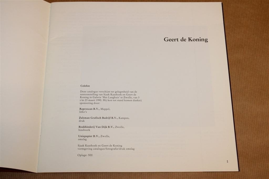 Geert de Koning, Sjaak Kaashoek. Galerie Het Langhuis., Ophalen of Verzenden, Gelezen